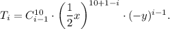 T_i=C^{10}_{i-1}\cdot \left(\dfrac{1}{2}x\right)^{10+1-i}\cdot (-y)^{i-1}.
