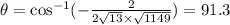 \theta=\cos ^{-1}(-\frac{2}{2\sqrt{13}\times \sqrt{1149} }) =91.3\degree