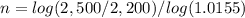 n=log(2,500/2,200)/log(1.0155)