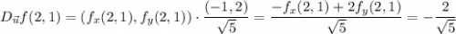 D_{\vec u}f(2,1)=(f_x(2,1),f_y(2,1))\cdot\dfrac{(-1,2)}{\sqrt5}=\dfrac{-f_x(2,1)+2f_y(2,1)}{\sqrt5}=-\dfrac2{\sqrt5}