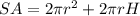 SA=2\pi r^2+2\pi rH