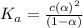 K_a=\frac{c(\alpha)^2}{(1-\alpha)}