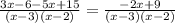 \frac{3x-6-5x+15}{(x-3)(x-2)}= \frac{-2x+9}{(x-3)(x-2)}
