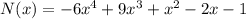 N(x)=-6 x^{4}+9 x^{3}+ x^{2} -2x-1