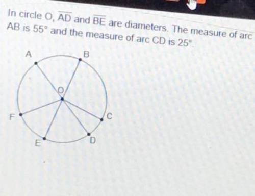 In circle o, and are diameters. the measure of arc ab is 55° and the measure of arc cd is 25°. circl