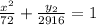 \frac{x^{2}}{72} + \frac{y_{2}}{2916} = 1