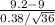\frac{9.2-9}{0.38/\sqrt{36} }