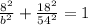 \frac{8^{2}}{b^{2}}+\frac{18^{2}}{54^{2}}=1
