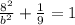 \frac{8^{2}}{b^{2}}+\frac{1}{9}=1