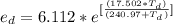 e_{d}=6.112*e^{[\frac{(17.502*T_{d} )}{(240.97+T_{d} )}]}
