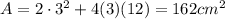 A=2\cdot 3^2 + 4(3)(12)=162 cm^2