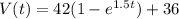 V(t)= 42(1-e ^{1.5t} ) +36