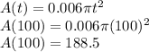 A(t)=0.006 \pi t^2\\A(100)=0.006 \pi (100)^2\\A(100)=188.5