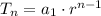 T_{n}=a_{1}\cdot r^{n-1}