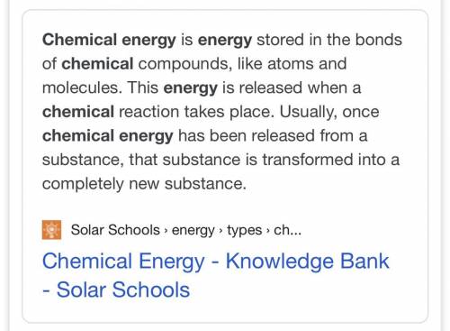 Which of the following is the correct definition of chemical energy?

A. 
energy stored in chemical