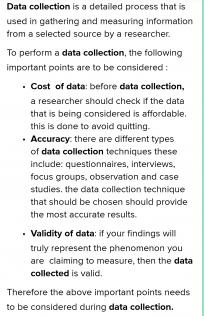 The three potential changes challenges or important points to consider when conducting a data collec